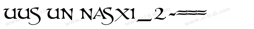 UUS UN NASXI_2字体转换